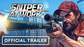 Sniper at Work - Official Reveal Trailer