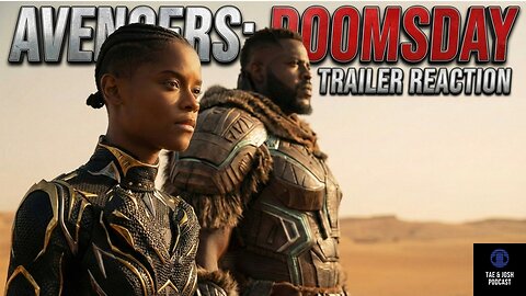 Avengers: Doomsday Wakanda Trailer Reaction