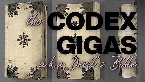 The Codex Gigas a.k.a Devil's Bible