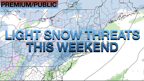 Light Snow Threats This Weekend