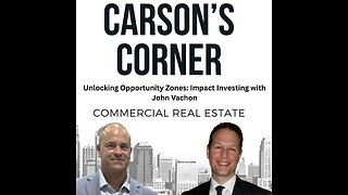 Unlocking Opportunity Zones: Impact Investing with John Vachon