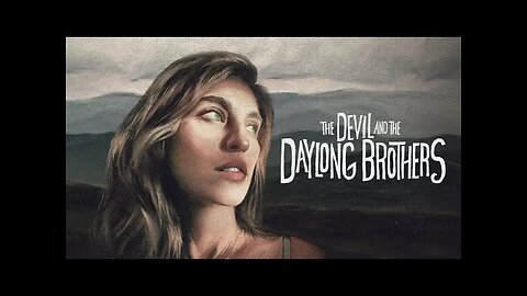 The Devil and the Daylong Brothers | Official Trailer