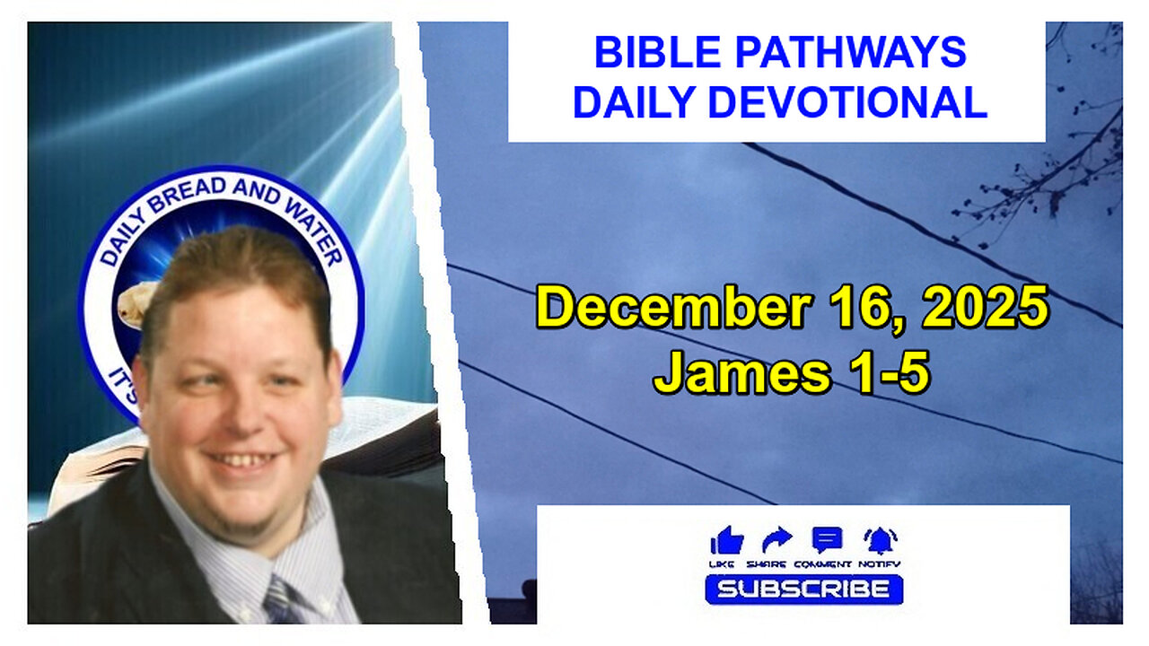 Bible Pathways Daily Devotional Dec 16, 2025
