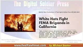 White Hats Fight FEMA Brigands in California