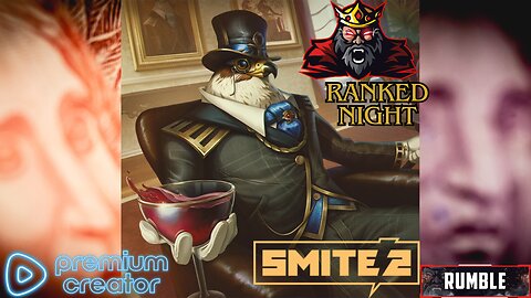 SMITE 2 RANKED NIGHT | RUMBLE PREMIUM IN KMAN'S CASTLE