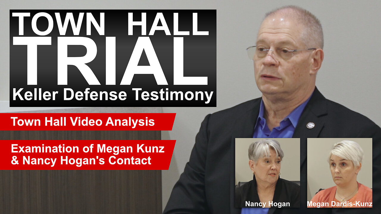 Town Hall Trial Day 2 - Keller Defense Testimony