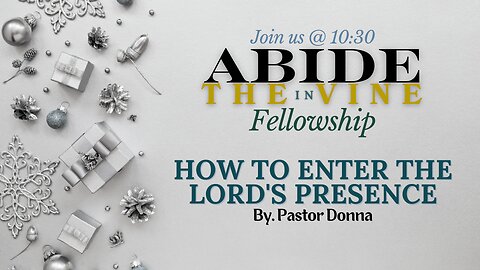 Abide in the Vine Sunday Service - 1-5-2024