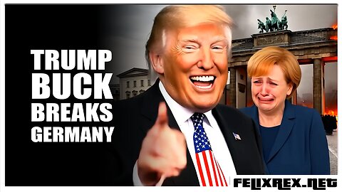 Trump Absolutely BUCK BROKE GERMANY