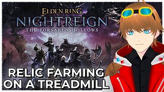 Relic Farming and Playstation State of Play 2026【Elden Ring Nightreign】