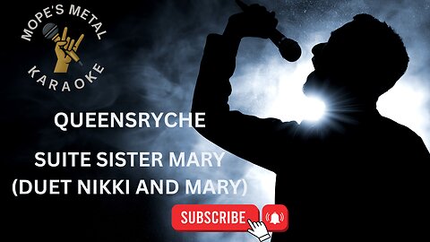Queensryche - Suite Sister Mary Karaoke - Nikki and Mary Duet