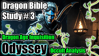 ODDiSEE - Dragon Bible Study 3 #dragonageinquisition #christian #vtuber