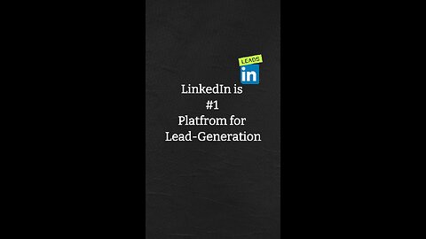 LinkedIn is #1 for Lead Genration!