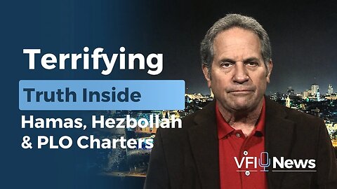 The Terrifying Truth Inside Hamas, Hezbollah & PLO Charters | VFI News