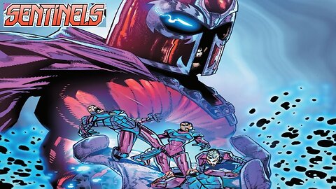 ENTER MAGNETO: Sentinels #3