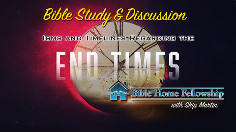 Isms and Timelines Regarding The End Times