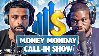 Money Monday Call-In Show