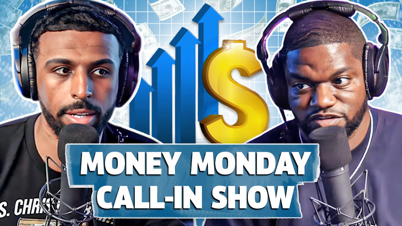 Money Monday Call-In Show