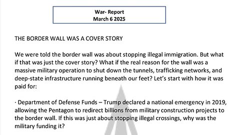 WAR REPORT - MARCH 6 2025 - THE BORDER WALL WAS A COVER STORY