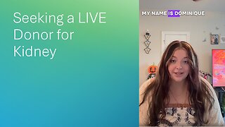 Seeking a Live Donor