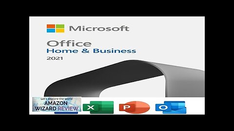 Microsoft Office Home & Business 2021 Word Excel PowerPoint Outlook Review