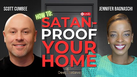 🔥 This Is How To Satan-Proof Your Home And Keep Your Family From Danger! 🔥 (LIVE!) | Deep Believer