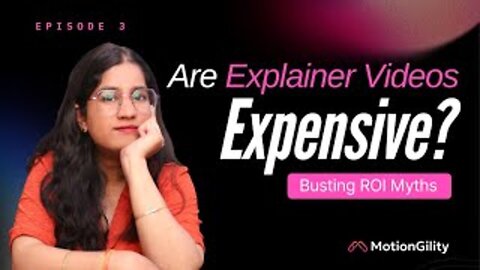Are Explainer Videos Really Expensive? The Truth About Their ROI