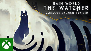 Rain World: The Watcher | Console Launch Trailer