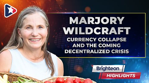 Currency Collapse and the Coming Decentralized Crisis, an interview with Marjory Wildcraft
