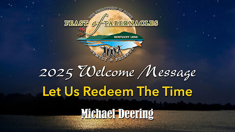 2025 Opening Night Welcome - Redeem The Time