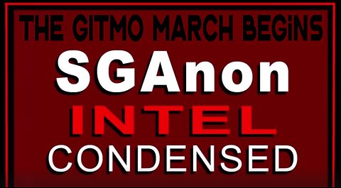 SG Anon INTEL CONDENSED 3.3.25 - The GITMO March Begins