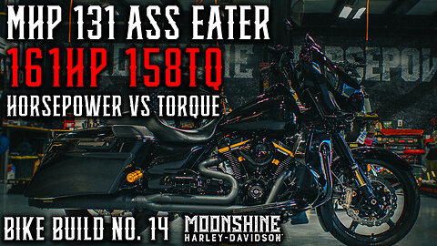 Moonshine Horsepower 131 Torque Eater 161HP 158TQ| Bike Build No. 14