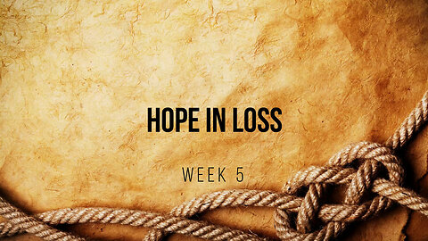 Hope In Loss