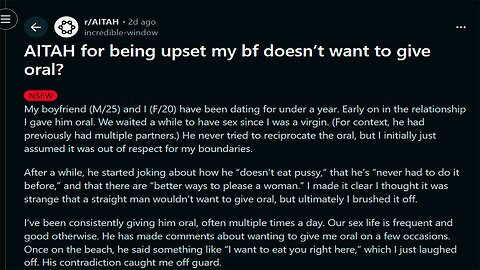 AITAH for being upset my bf doesn’t want to give oral?