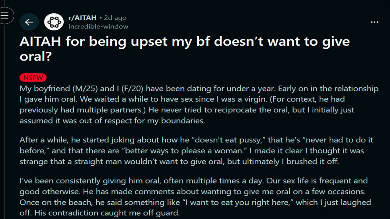 AITAH for being upset my bf doesn’t want to give oral?