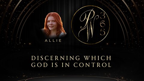 Discerning Which God Is In Control