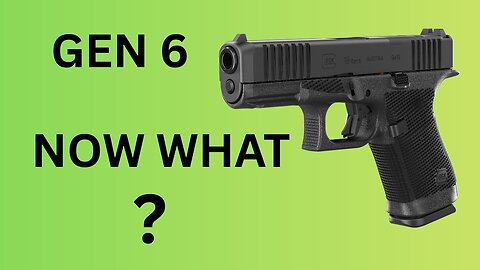 GLOCK GEN 6 Did I Build It First