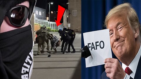 Antifa SCUMBAG FINDS OUT after Trump authorizes FULL FORCE! FAFO!