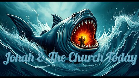 Jonah & The Church