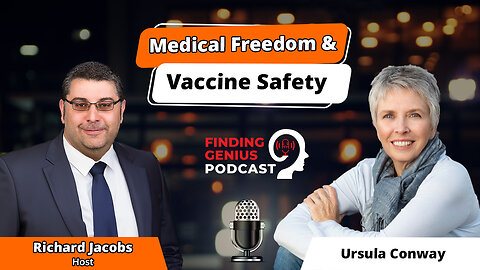 Medical Freedom & Vaccine Safety: Ursula Conway On Protecting Children’s Health