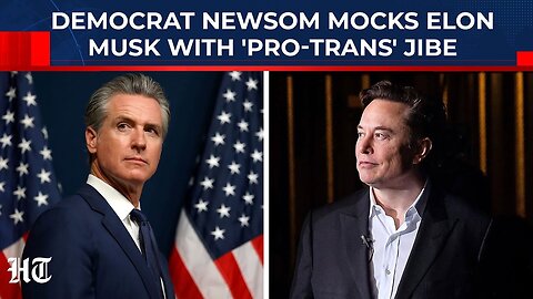 Trump's Rival Gavin Newsom Mocks Elon Musk With 'Pro-Trans' Jibe; 'Sorry Your Daughter Hates You...'
