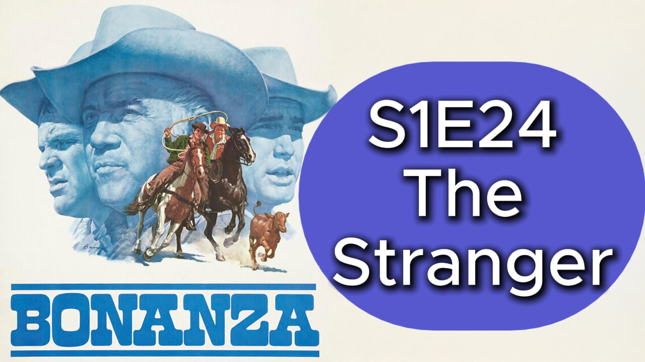 Bonanza S1E24 The Stranger