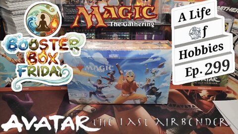MtG Avatar The Last Airbender on Booster Box Friday! Full 30 pack rip! e299