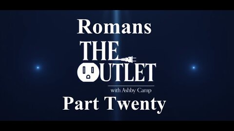 Romans part 20