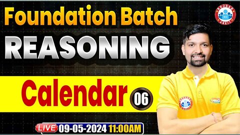 REASONING CLASS, CALENDAR #6