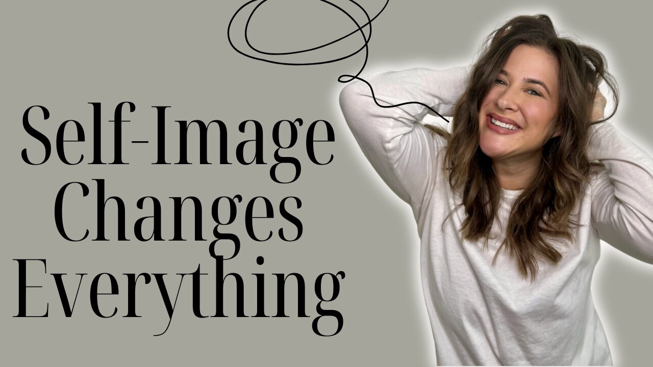 Manifesting Love: Why Self-Image Changes Everything