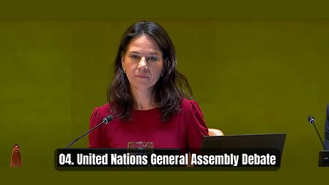 04. United Nations General Assembly Debate