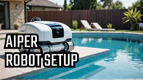 Effortless Pool Cleaning with Aiper Robots: Setup, Usage, and Optimization Tips