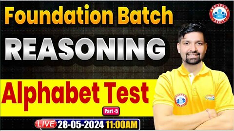 REASONING CLASS, ALPHABET TEST #5