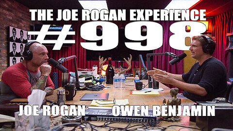 The Joe Rogan Experience #998 | Owen Benjamin