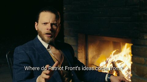 Where do Patriot Front's ideas come from? Thomas Rousseau explains